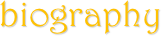 biography